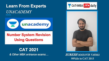 L32 | Number Systems Revision | Quantitative Ability | CAT4MBA Unacademy 2020/21 l Suresh Varma