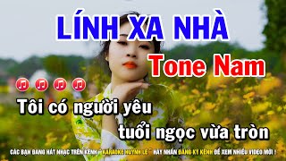 Karaoke Lính Xa Nhà - Tone Nam || Nhạc Sống Huỳnh Lê