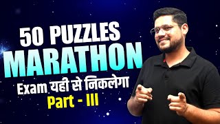 50 Puzzles Marathon Part - III In One Shot | SBI Clerk | Bank Exams | Ankush Lamba