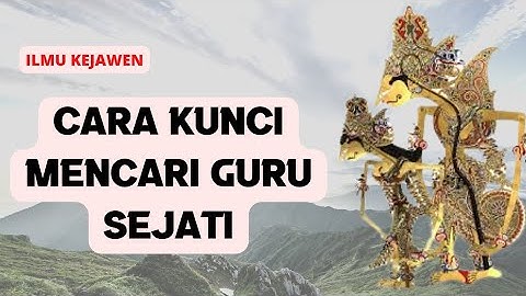 CARA BERTEMU GURU SEJATI DIDALAM DIRI Menurut Primbon Jawa @primbonku