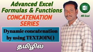 PART 118 - Dynamic concatenation by using TEXTJOIN Function | Kallanai YT