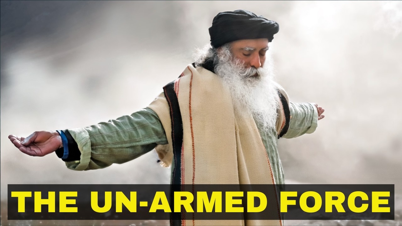 Sadhguru: Power Behind The Un-Armed Force | Consciousness Inclusive