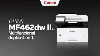 MF462dw II - Multifuncional dúplex 4 en 1