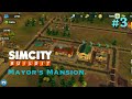 Build Mayor39s Mansion Level 5 to 6 SimCity Buildit 