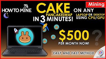 Easily Mine Pancakeswap On Any Computer or Laptop | How To Mine CAKE | CAKE