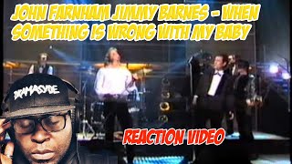 *FIRST TIME HEARING* John Farnham Jimmy Barnes - When Something Is Wrong With My Baby REACTION VIDEO