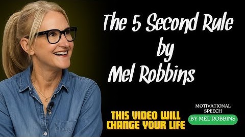 The 5 Second Rule by Mel Robbins Will Change Your Life