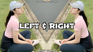 Charlie Puth - Left & Right ( Slow Bass Remix ) / Dj Oped X Dj Vinzkie Remix