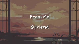 From Me - Gfriend [SUB INDO]