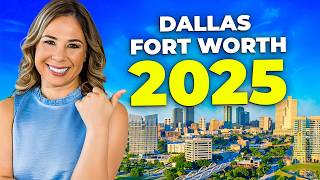 Moving to Dallas Fort Worth in 2025: Everything You Must Know