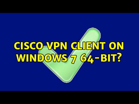 cisco vpn client download windows 7 64bit - Cisco VPN Client on Windows 7 64-bit? (4 Solutions!!)