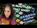 Muerte Dupe? Beauty Bay Wilderness Palette! 3 Looks! Mimosas & Makeup #46