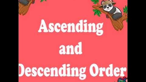 Ascending and descending order