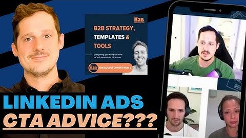 Linkedin Advertising CTA Tips and Tricks - what are the different types of CTA