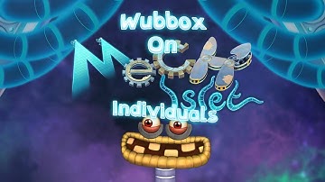 What if Wubbox was on Mech Islet? - Individuals