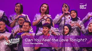 Can You Feel the Love Tonight? - Alumni PSM Unpad