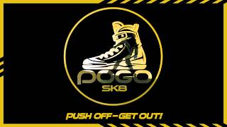 POGO SK8 – PUSH OFF - GET OUT! | Aggressive Inline Skating Channel Trailer 2026