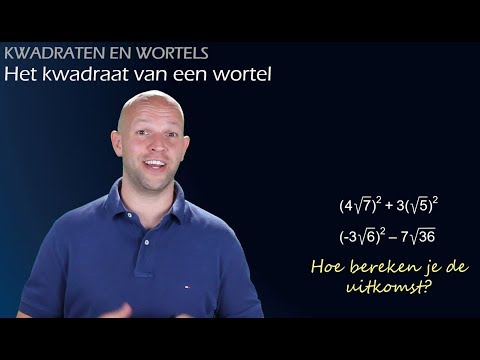 Video: Hoe Een Wortel Te Kwadrateren?