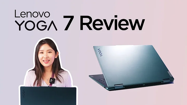 Lenovo Yoga 7 (2023) Deep Dive Review: Unleashing the Power of Versatility - 天天要闻