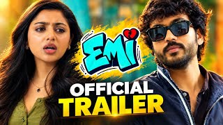 EMI - Official Trailer | Darahas | Shailaja Rao | Nikhil Kuvvarapu | Mana Big Screen