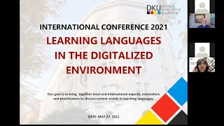 The conference: Learning Languages in the Digitalized Environment, 27.05.2021.