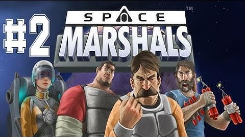 Space Marshals - Walkthrough Part 2 - Android Gameplay