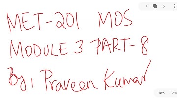 MET 201 MOS MODULE 3 PART 8