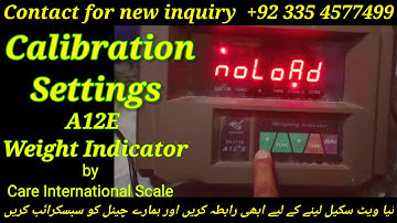 Digital Weighing Indicator xk3190-a12/a12e all Setting & Calibration by Care International Scale