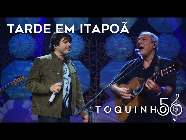 在 YouTube 上观看 Toquinho - Tarde em Itapõa (Part. Paulo Ricardo) (Ao Vivo) 在 YouTube 上观看 Toquinho - Tarde em Itapõa (Part. Paulo Ricardo) (Ao Vivo)