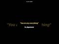 You are my everything, in japanese 🇯🇵#voiceover #japan #japanese #trending#shorts #artist #ytshorts
