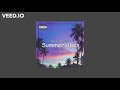 Summer vibes prod by igor damithekid