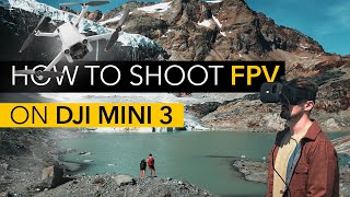 How to take EPIC FPV Shots on DJI MINI 3 - DroneMask