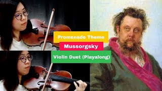 【Classical Themes】Pictures at an Exhibition (with score) Mussorgsky Violin Duet 小提琴二重奏 展覽會之畫