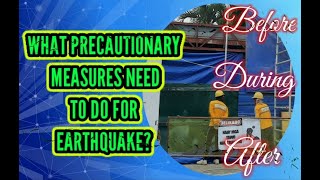 Precautionary Measures before, during and after earthquake || How to survive from earthquake?