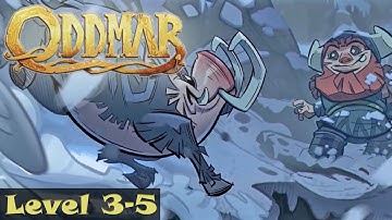 Oddmar - Levels 3 t/m 5 Walkthrough Gameplay (Geen Commentaar) - Android