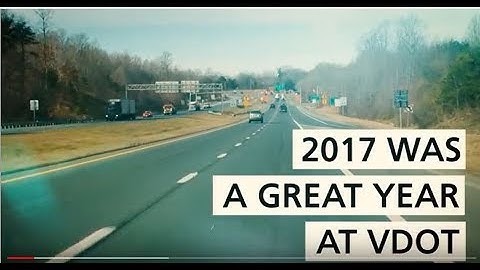 2017 VDOT Accomplishments video