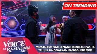 MEMANAS!! Pasha di Bilang Gak Konsisten, Iis Dahlia Tinggalkan Panggung | VOICE OF RAMADAN 2021