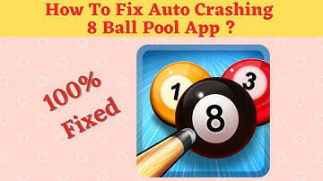 Fix Auto Crashing 8 Ball Pool App/Keeps Stopping App Error in Android Phone|Apps stopped on Android