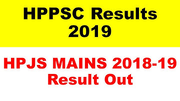 HPJS (Mains) Examination 2018-19 Result out |