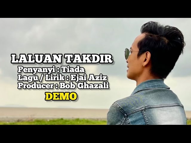 Lagu sedih bikin nangis💔 // LALUAN TAKDIR - EJAI AZIZ ( Demo ) class=