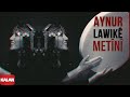 Aynur Lawikê Metînî I Nûpel 2006 Kalan Müzik 