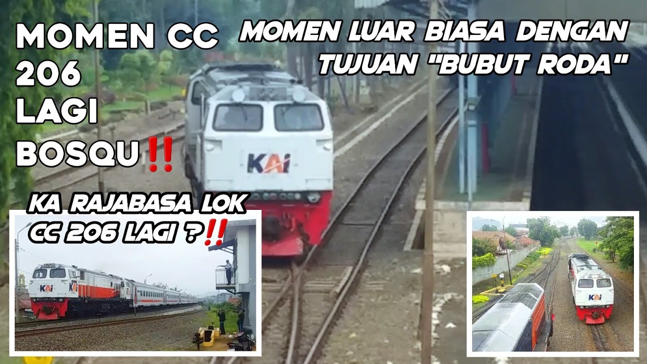 MEMANTAU PROSES LANGSIR LOKOMOTIF CC 206 HINGGA MEMBAWA KA RAJABASA‼️