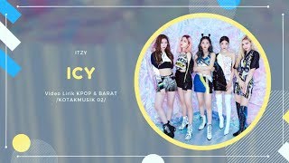 ITZY - 'ICY' Easy Lyrics (SUB INDO)