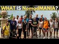What is NomadMania? (the biggest travelers!)