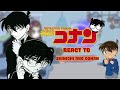 Detektif Conan react to Shinichi Kudo and Edogawa Conan [ Reveal the secret? ] 🕊️