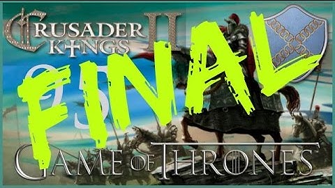 Crusader Kings II, Game of Thrones: Roxton of the Ring #95 - "How many Roxtons"