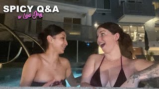 Jacuzzi Edition!! Answering Your Spicy Questions ft. ​Lexi