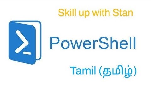 MICROSOFT POWERSHELL IN TAMIL - DAY 1 - POWERSHELL INTRODUCTION #powershell #tamil #scripting