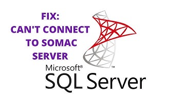 FIX: SOMAC SERVER UNABLE TO CONNECT SQL SERVER | CONNCET SOMAC SERVER TO SQL SERVER