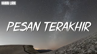 Pesan Terakhir - Lyodra (Lirik Lagu)